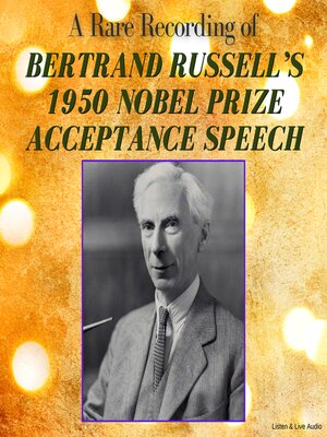cover image of A Rare Recording of Bertrand Russell's 1950 Nobel Prize Acceptance Speech